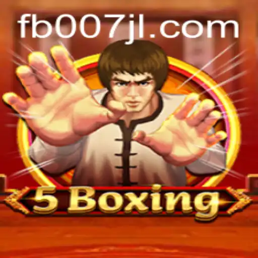 5Boxing: A Thrilling New Game Inspired by 007JL.COM