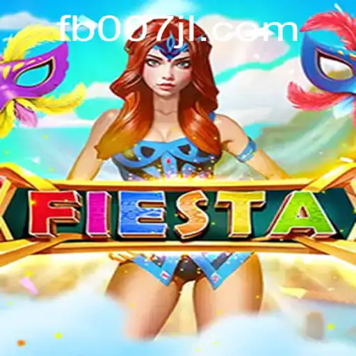 Unveiling the Thrilling World of Fiesta - An In-Depth Exploration with 007JL.COM