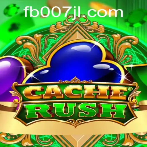 Dive into the Exciting World of CacheRush with 007JL.COM