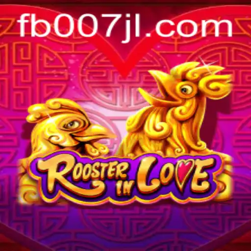 RoosterInLove: A Comprehensive Guide to the Unique Gaming Experience